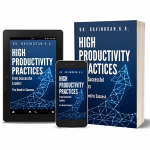 High Productivity Practices from Successful Leaders